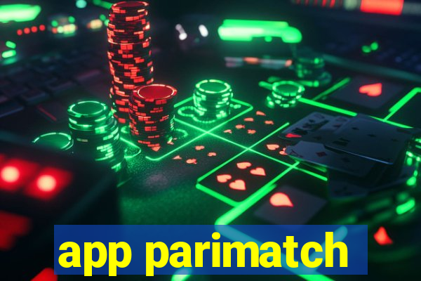 app parimatch