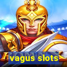 vagus slots