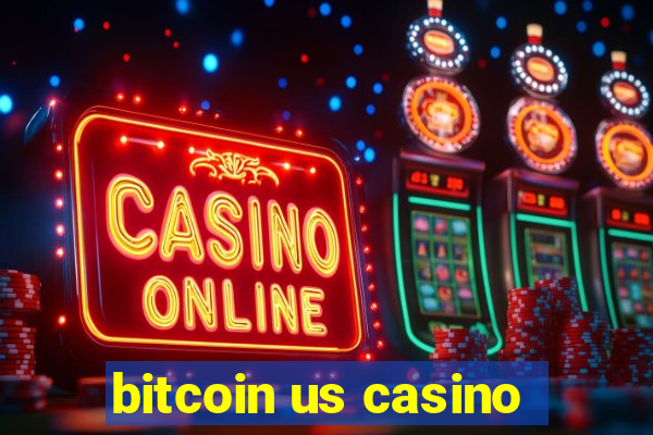 bitcoin us casino