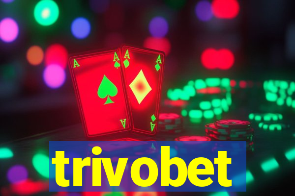 trivobet