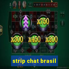 strip chat brasil