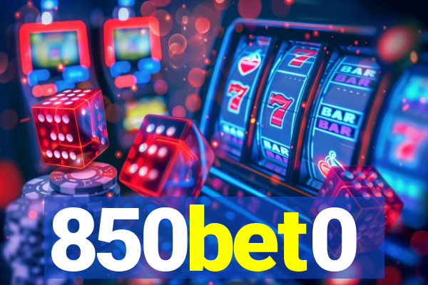 850bet0