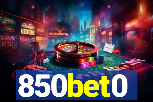 850bet0