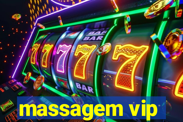 massagem vip