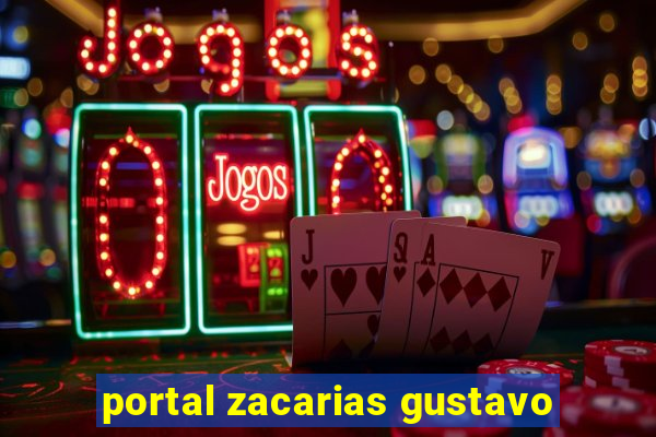 portal zacarias gustavo