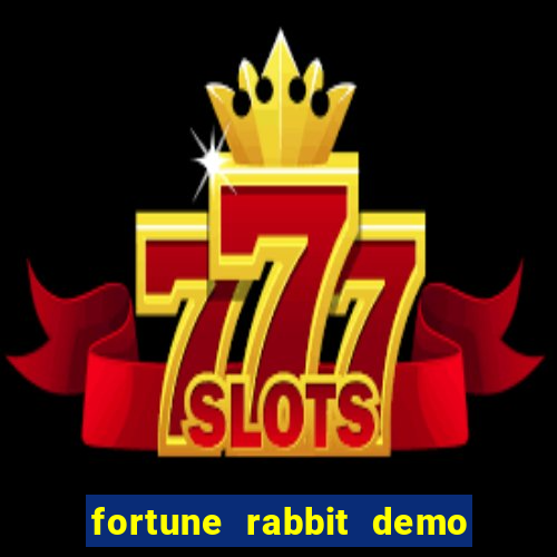 fortune rabbit demo dinheiro infinito