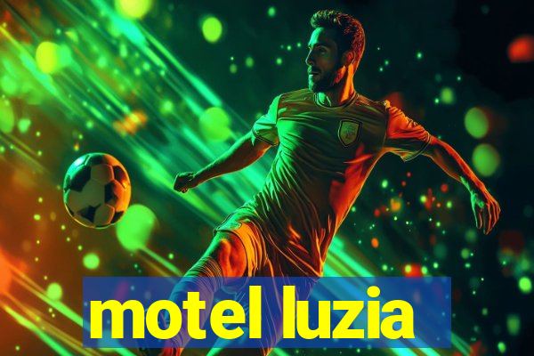 motel luzia