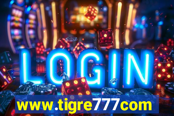 www.tigre777com