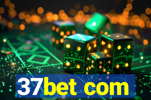 37bet com