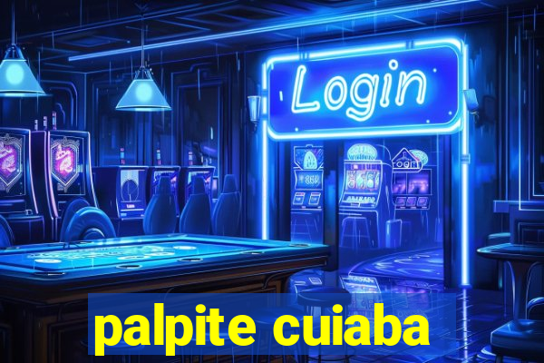 palpite cuiaba