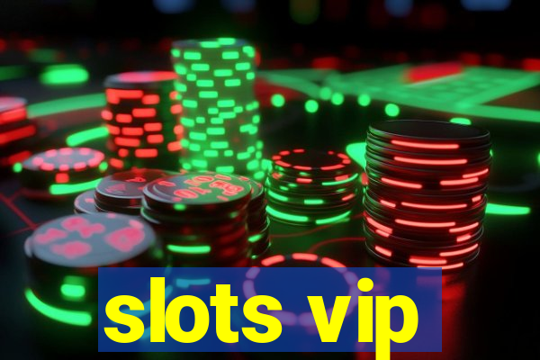 slots vip