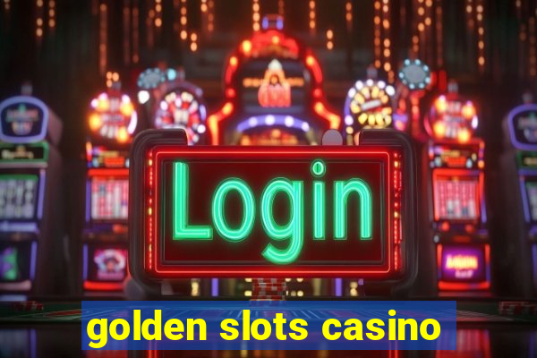 golden slots casino