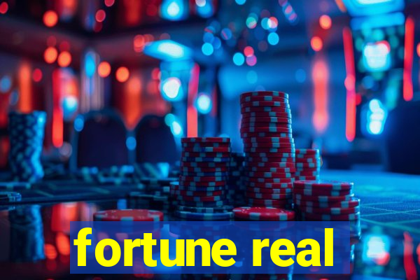 fortune real