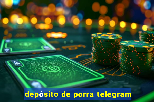 depósito de porra telegram