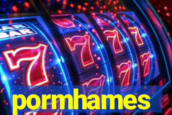 pormhames