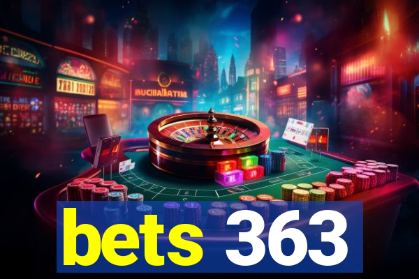 bets 363