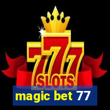 magic bet 77