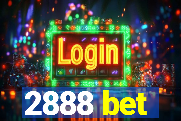 2888 bet