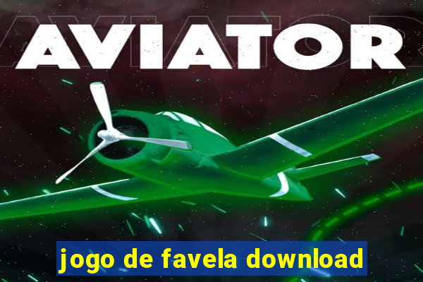 jogo de favela download