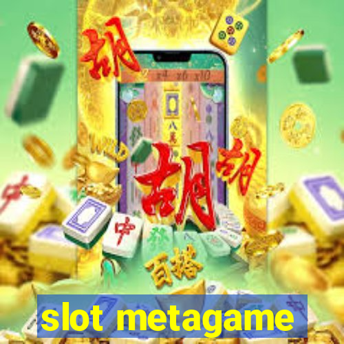 slot metagame