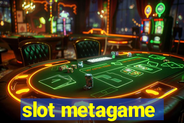 slot metagame