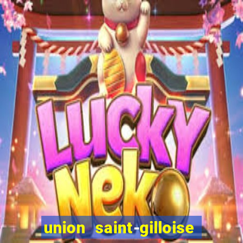 union saint-gilloise ao vivo