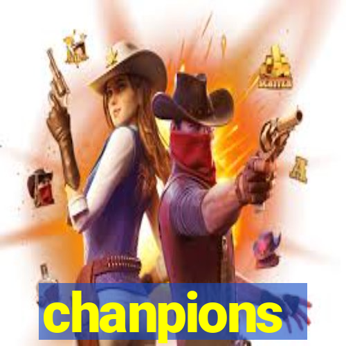 chanpions