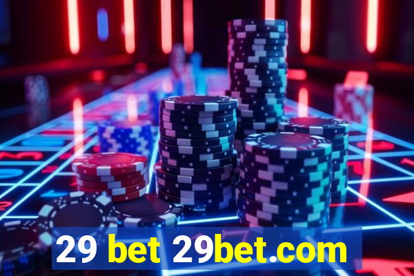 29 bet 29bet.com