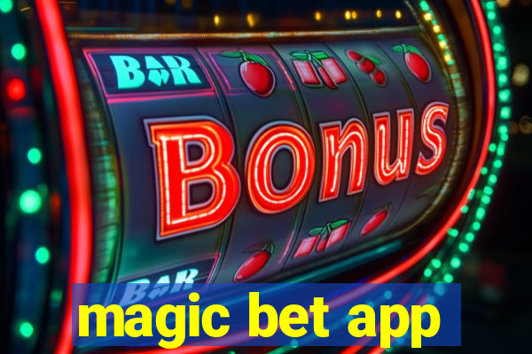 magic bet app