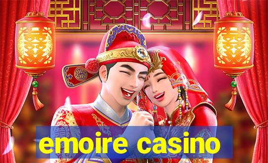 emoire casino