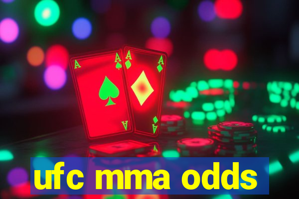 ufc mma odds