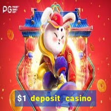 $1 deposit casino 80 free spins