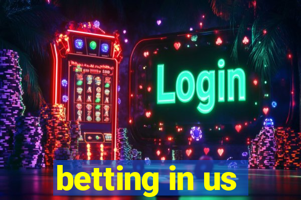 betting in us