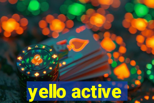 yello active