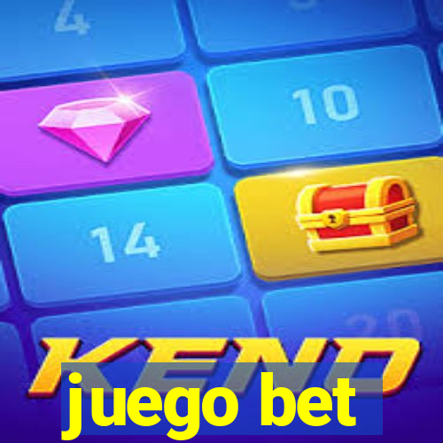 juego bet