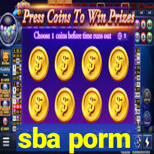 sba porm