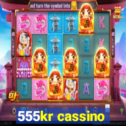 555kr cassino