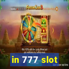 in 777 slot