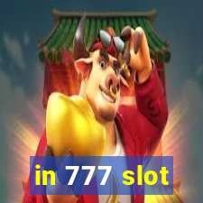 in 777 slot