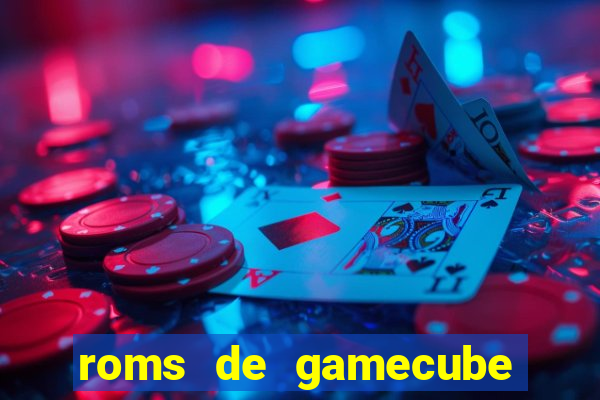 roms de gamecube pt br