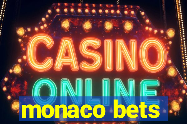 monaco bets