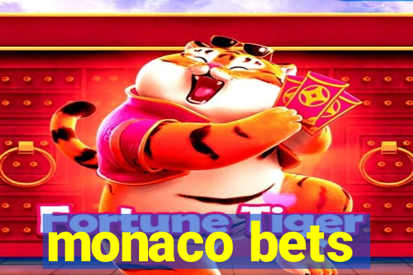 monaco bets