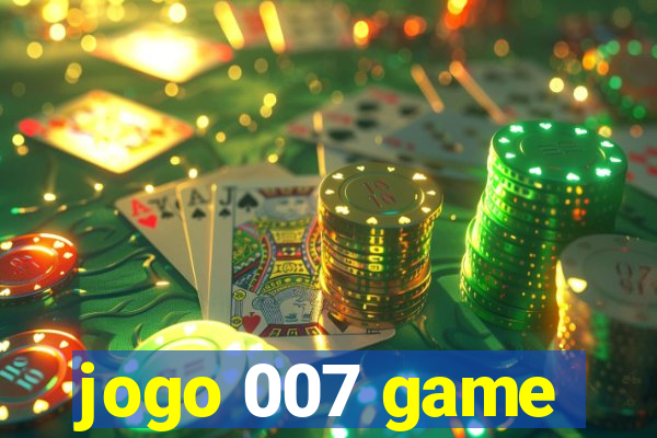 jogo 007 game