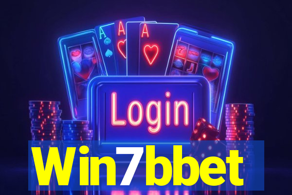 Win7bbet