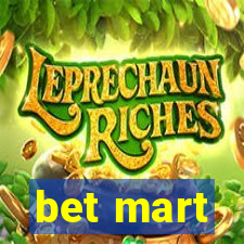 bet mart