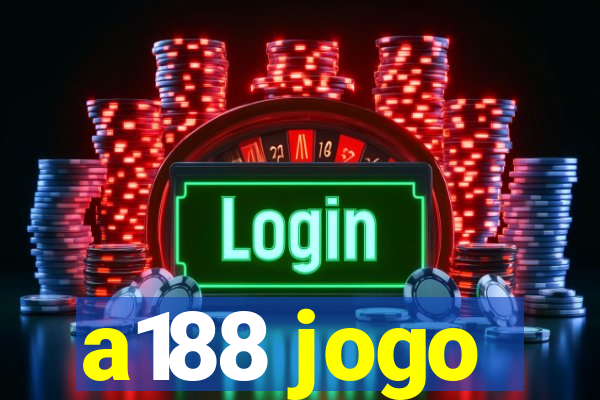 a188 jogo