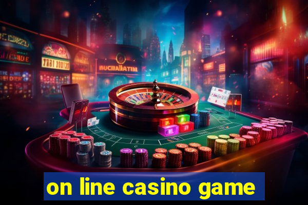 on line casino game