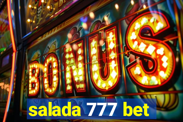 salada 777 bet