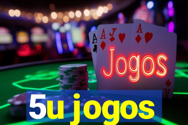 5u jogos