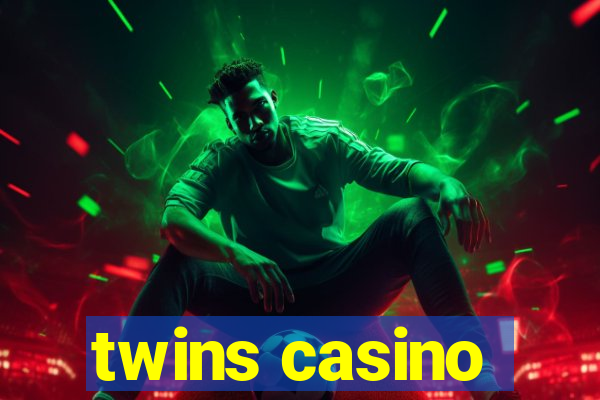 twins casino